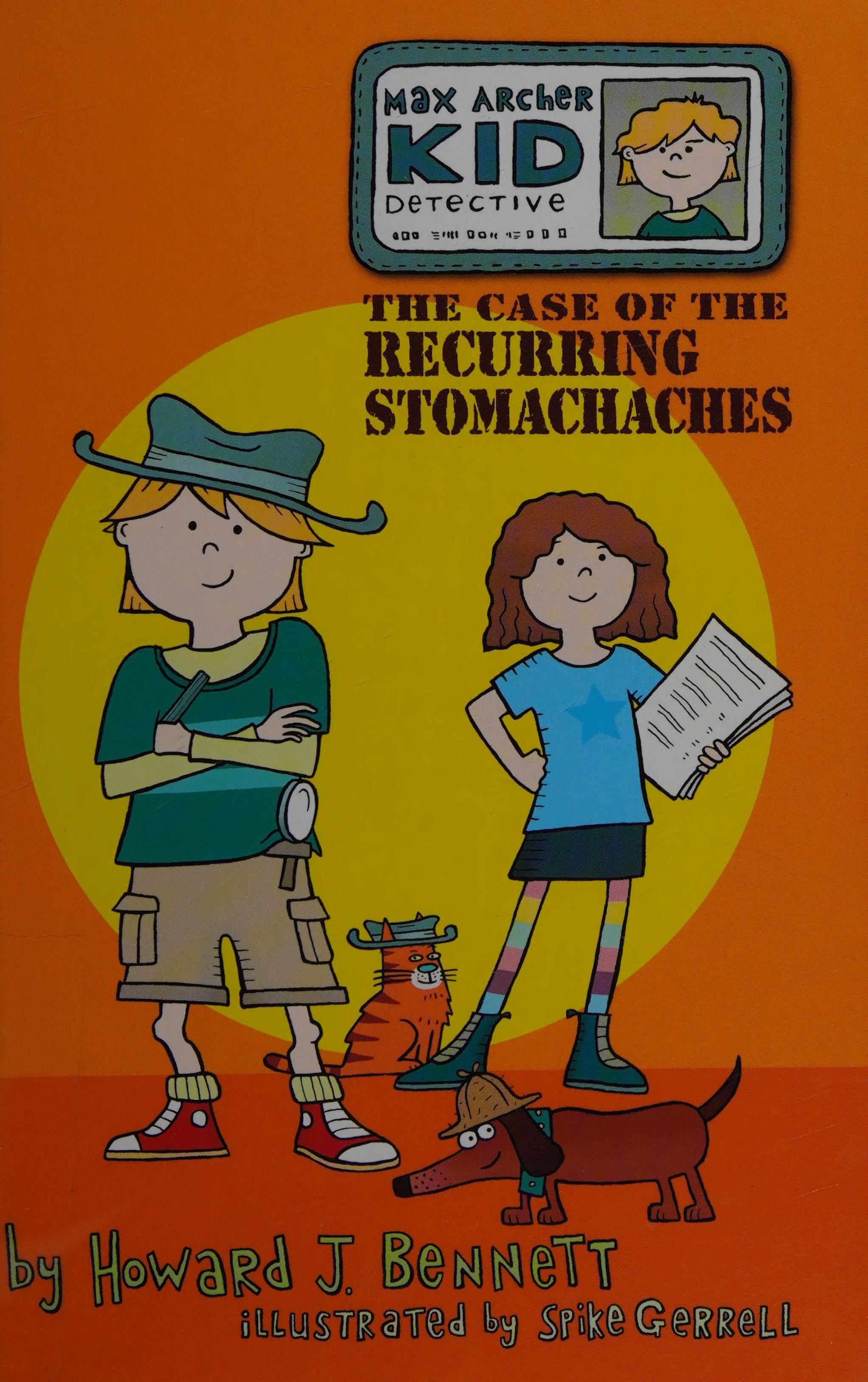 Max Archer, Kid Detective The Case of the Recurring Stomachaches