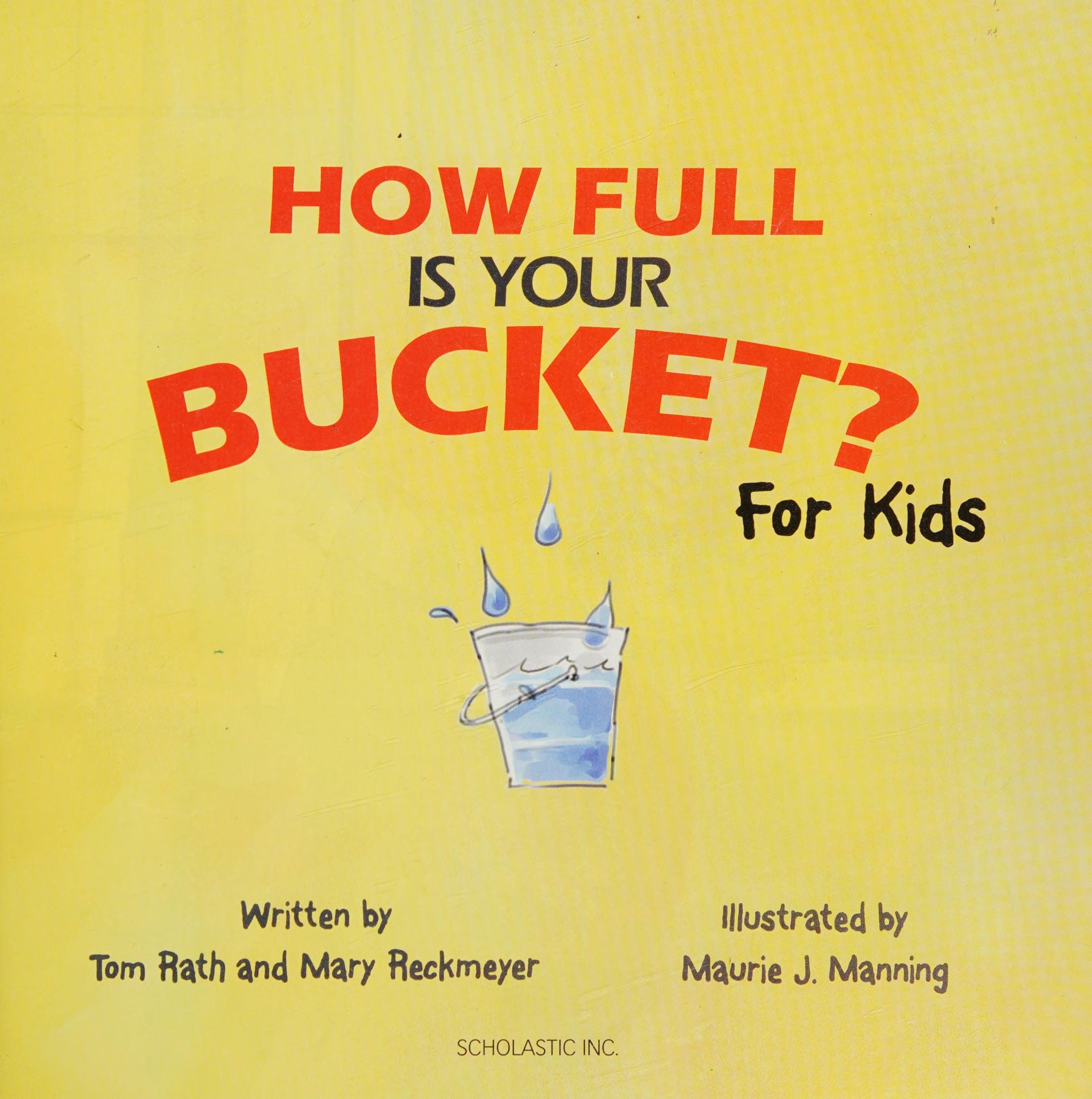 How Full is Your Bucket? For Kids