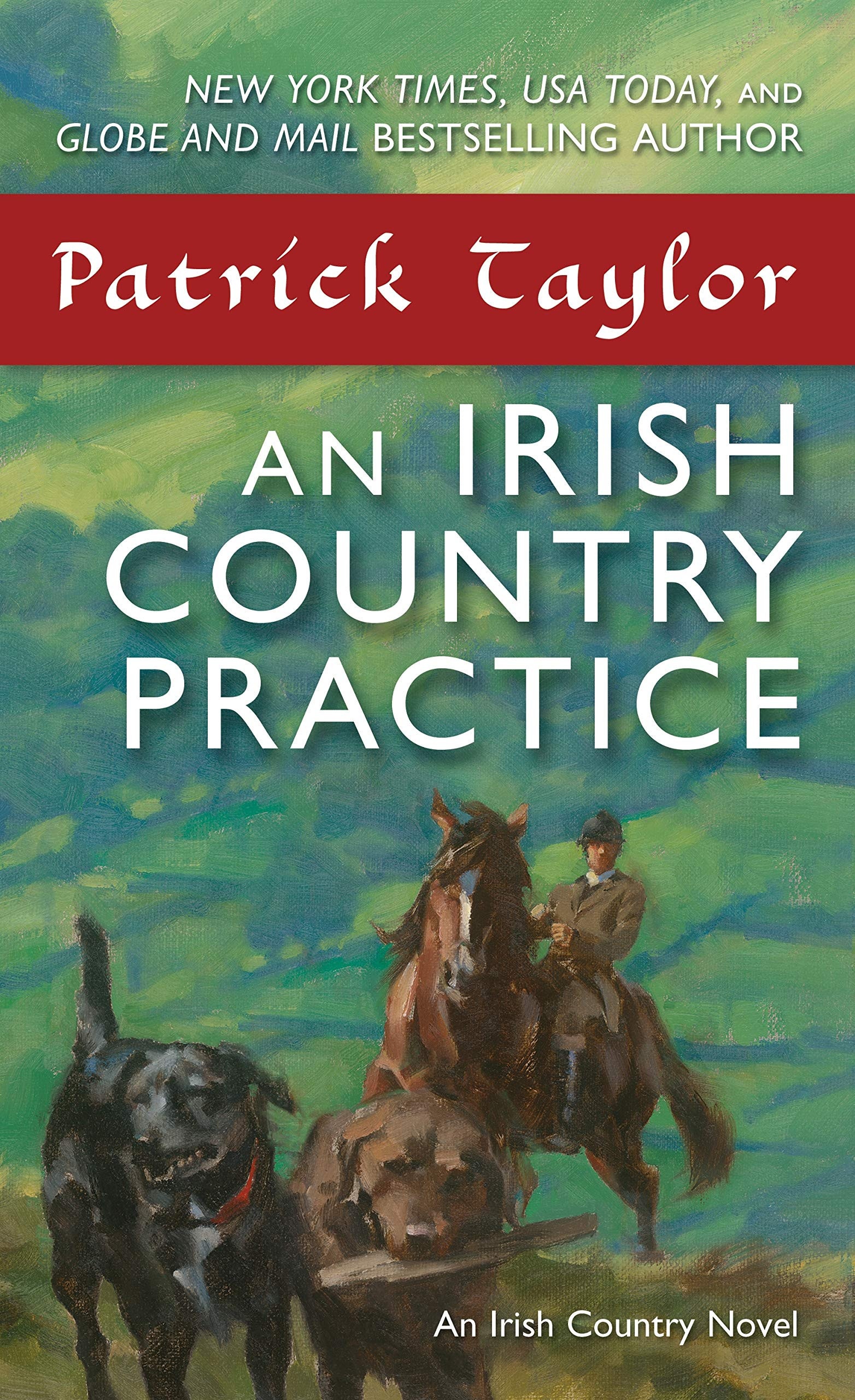 An Irish Country Practice An Irish Country Novel