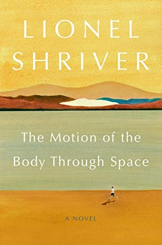 The Motion of the Body Through Space A Novel