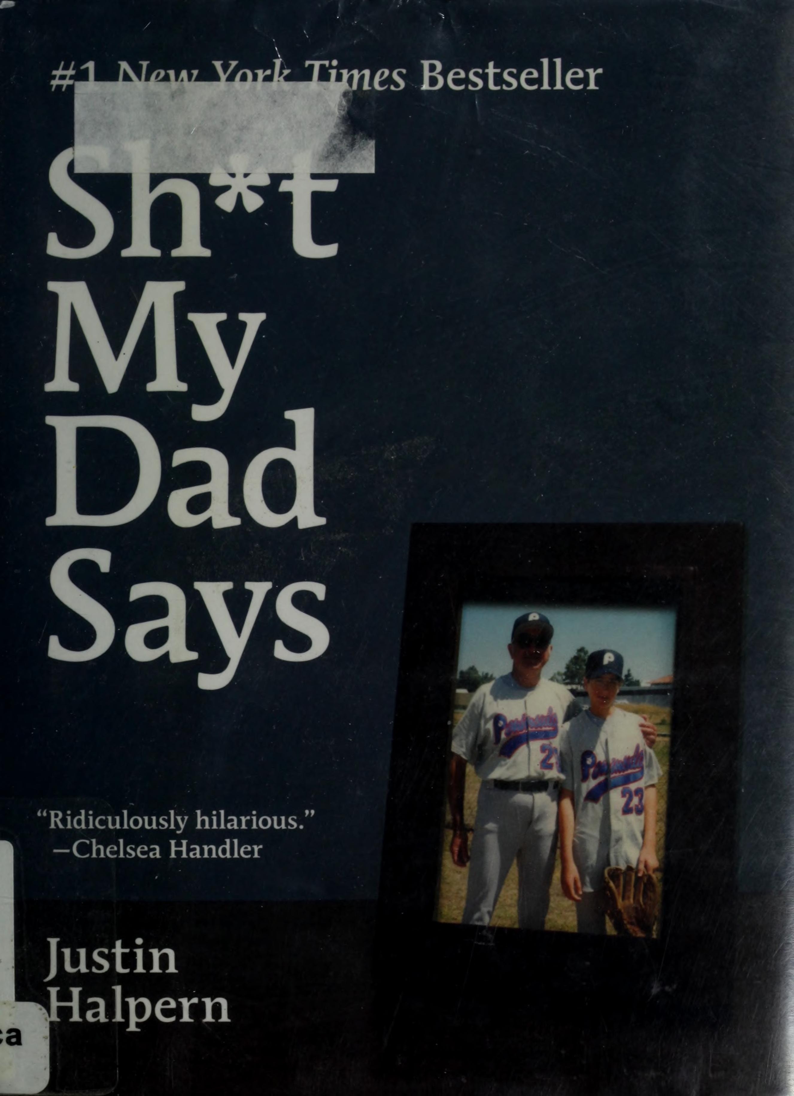 Sh*t My Dad Says