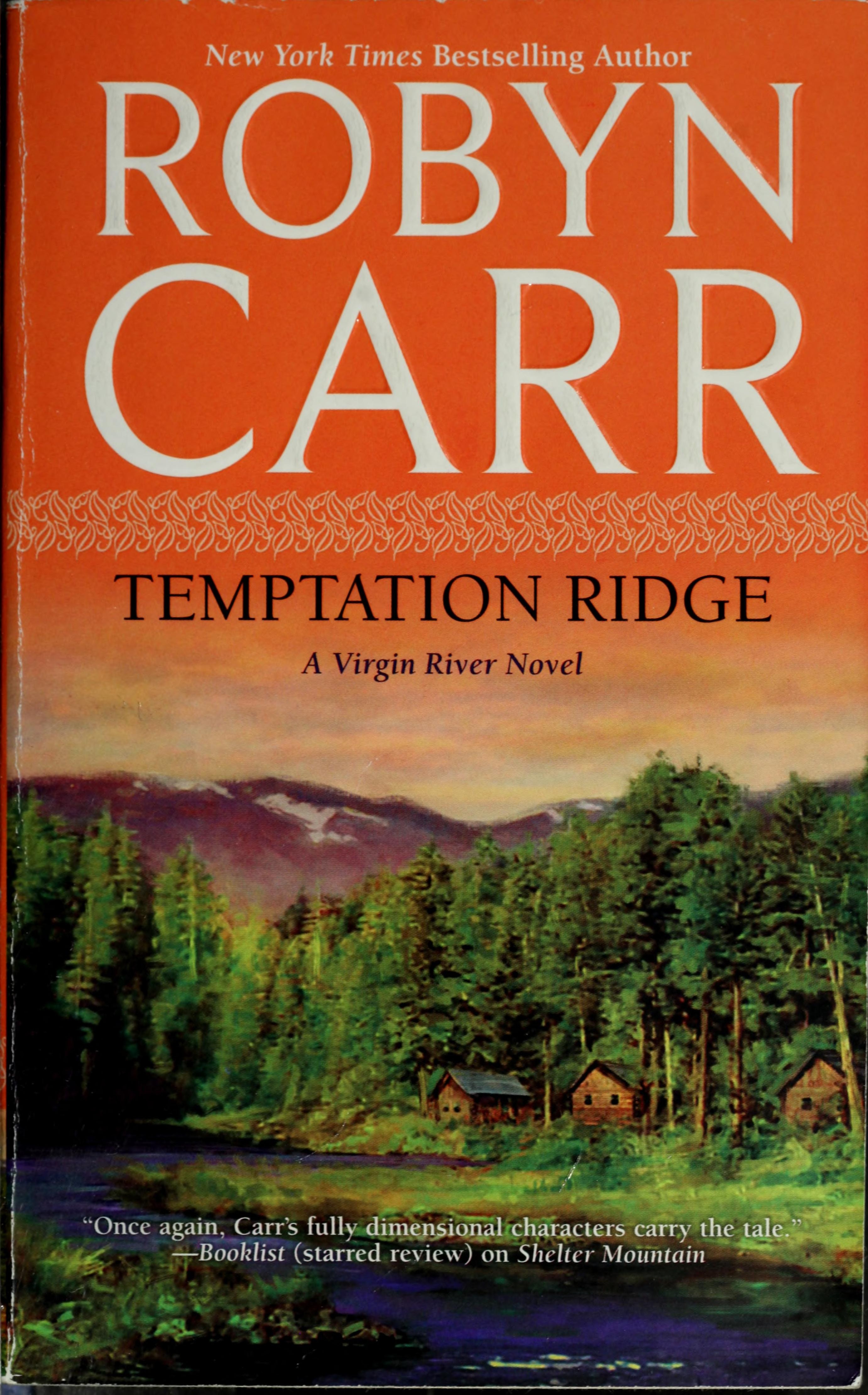Temptation Ridge A Virgin River Novel