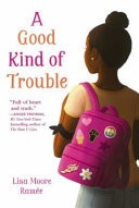 A Good Kind of Trouble