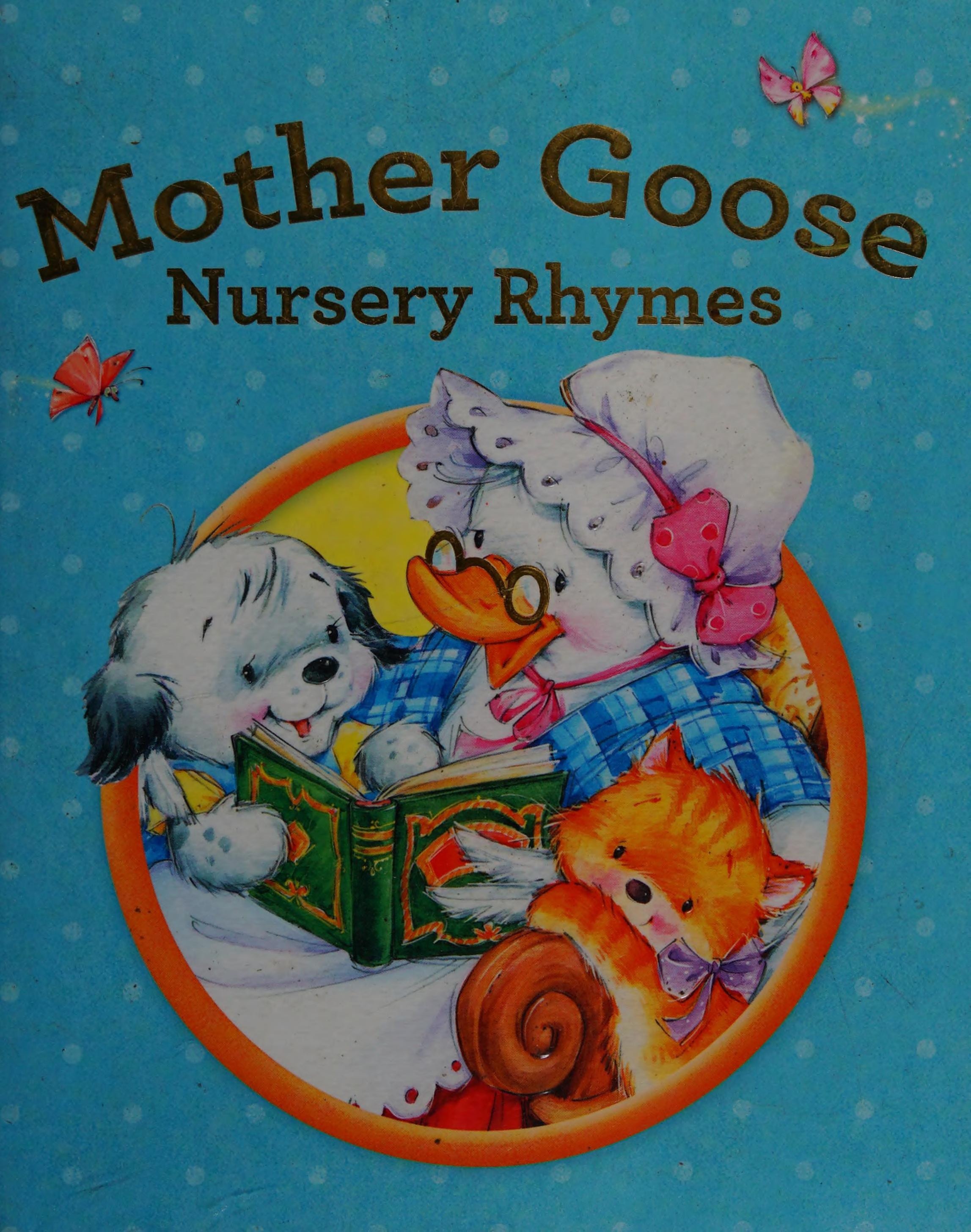 Mother Goose Nursery Rhymes