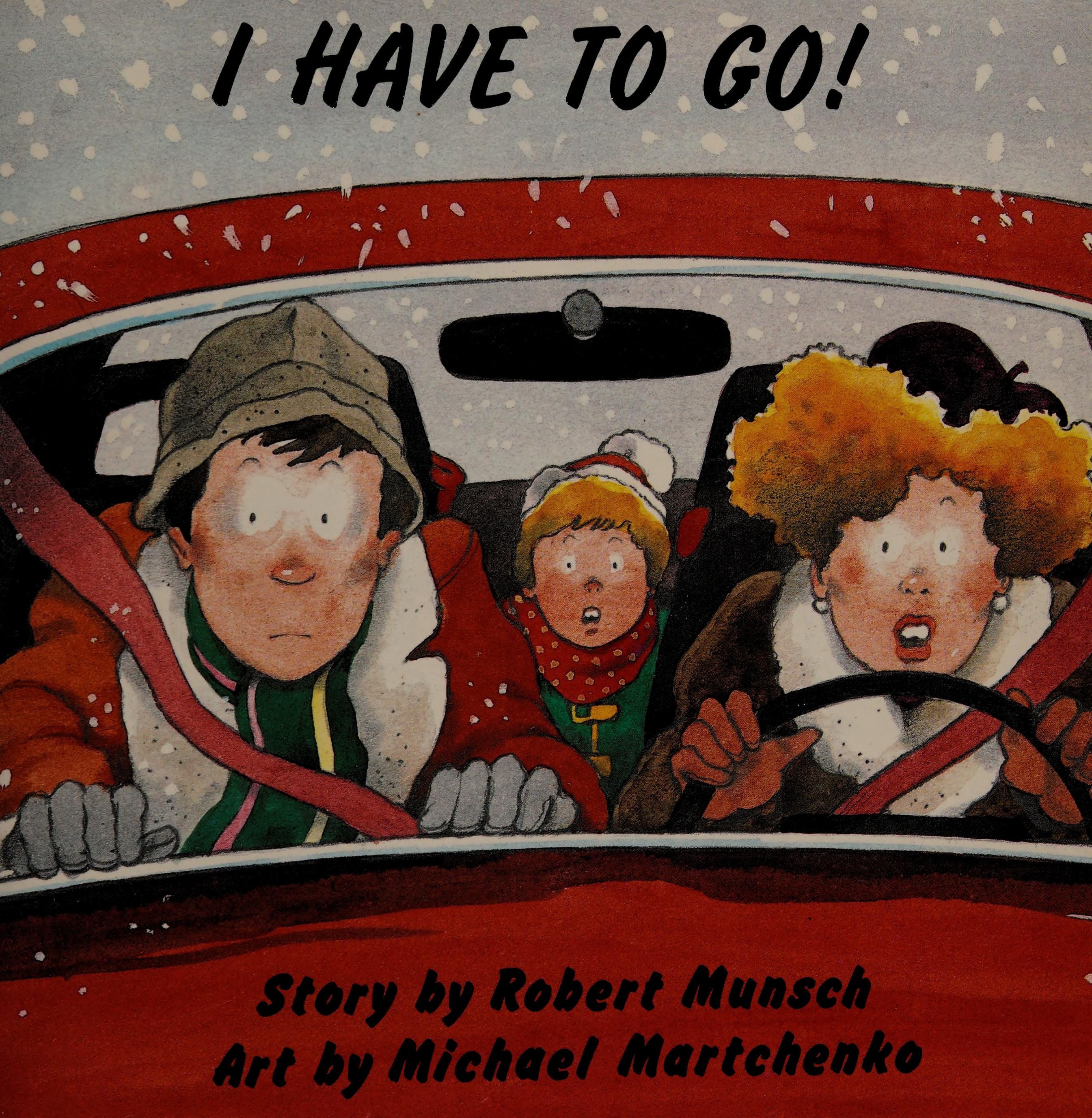 I Have to Go!