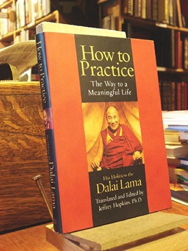 How to Practice The Way to a Meaningful Life